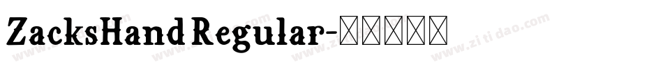 ZacksHand Regular字体转换